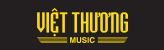 Việt Thương Music | Phân Phối Nhạc Cụ - Âm Thanh - Ánh Sáng - Phòng Thu